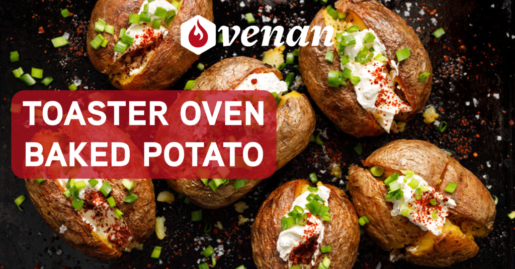 Toaster Oven Baked Potato