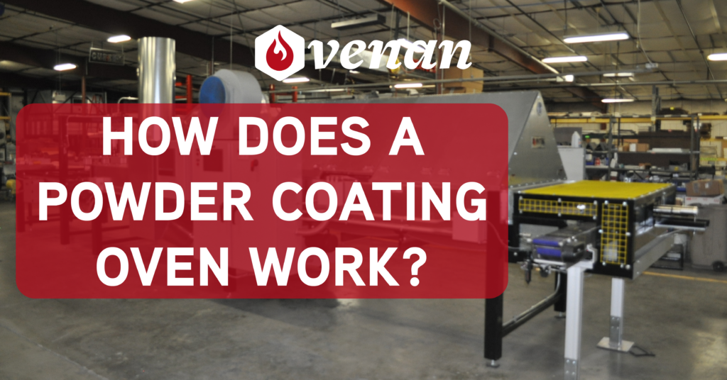 How Does a Powder Coating Oven Work